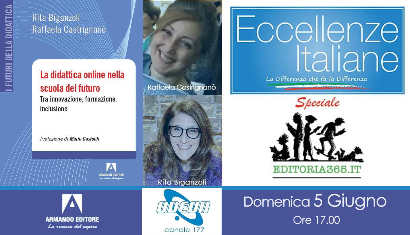 5 giugno 2022 Eccellenze italiane, ospiti Rita Biganzoli e Raffaela Castrignanò
